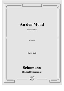 No.2 An den Mond: F minor by Robert Schumann