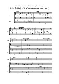 O du fröhliche: Soloinstrument und Orgel by Unknown (works before 1850)