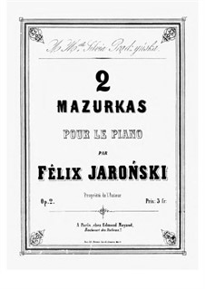 2 Mazurkas, Op.2: 2 Mazurkas by Félix Jaronski