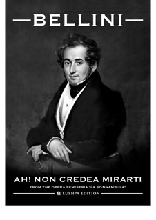 Ah! Non credea: For voice and piano by Vincenzo Bellini