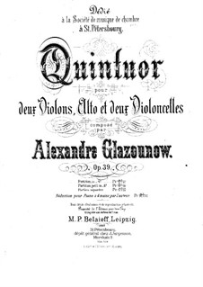String Quintet in A Major, Op.39: For piano four hands – parts by Alexander Glazunov