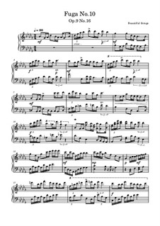 Fuga No.10, Op.9 No.16: Fuga No.10 by Beautiful things Martínez