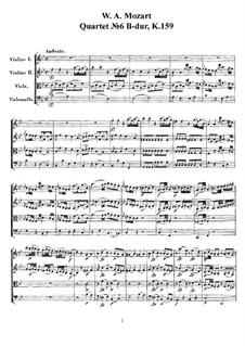 String Quartet No.6 in B Flat Major, K.159: Full score, parts by Wolfgang Amadeus Mozart