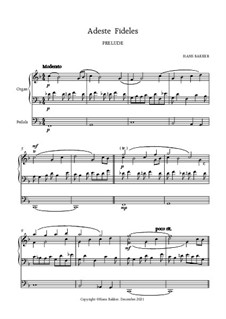 Adeste Fideles - Prelude for organ: Adeste Fideles - Prelude for organ by Hans Bakker