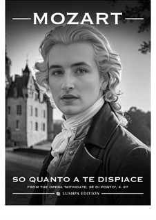 No.15 Aria di Ismene 'So, quanto a te dispiace': For voice and piano by Wolfgang Amadeus Mozart