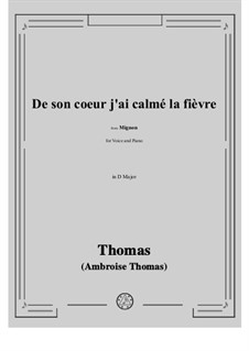 De son coeur j'ai calmé la fièvre!: D Major by Ambroise Thomas