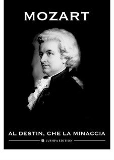 No.1 Aria di Aspasia 'Al destin che la minacia togli, oh Dio!': For voice and piano by Wolfgang Amadeus Mozart