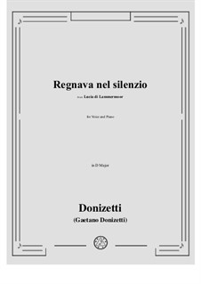 Lucia di Lammermoor: Regnava nel silenzio in D Major by Gaetano Donizetti