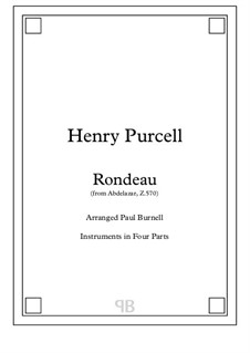 Abdelazer, or The Moor's Revenge, Z.570: Rondo, arranged for instruments in four parts – score and parts by Henry Purcell