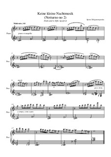 Keine Kleine Nachtmusik (Piano Works: Scores): Keine Kleine Nachtmusik (Piano Works: Scores) by Spiros Deligiannopoulos