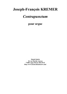 Contrapunctum for organ: Contrapunctum for organ by Joseph-François Kremer