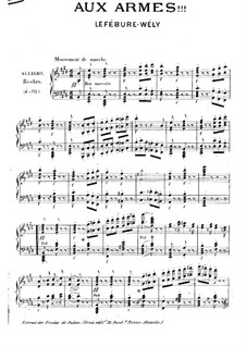 Aux armes: Aux armes by Louis James Alfred Lefébure-Wély