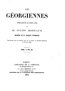 Les géorgiennes (The Women of Georgia): Libretto by Jacques Offenbach