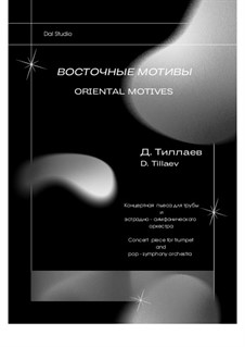 Oriental motives: Oriental motives by Daler Tillaev