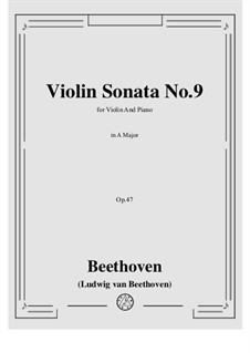 Sonata for Violin and Piano No.9 'Kreutzer', Op.47: Score, solo part by Ludwig van Beethoven