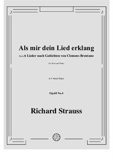 Six Songs, Op.68: No.4 Als mir dein Lied erklang by Richard Strauss