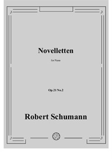 Eight Novelettes, Op.21: Novelette No.2 by Robert Schumann