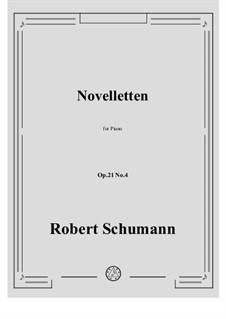 Eight Novelettes, Op.21: Novelette No.4 by Robert Schumann