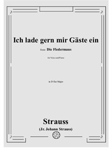 Die Fledermaus (The Bat): Ich lade gern mir Gäste ein (No.7) by Johann Strauss (Sohn)