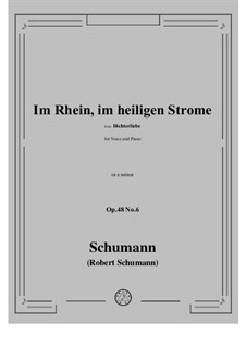No.6  In the Rhine, in the Sacred Stream: For voice and piano by Robert Schumann