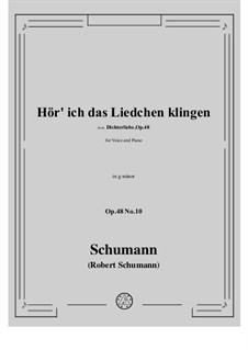 No.10 When I Hear That Song: For voice and piano by Robert Schumann