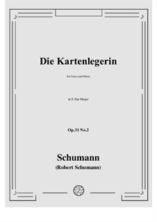 Three Songs, Op.31: No.2 Kartenlegerin (Fortuneteller) by Robert Schumann