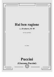 Il Tabarro: Hai ben ragione by Giacomo Puccini