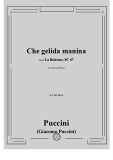 Che gelida manina: For voice and piano by Giacomo Puccini