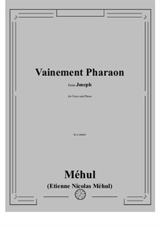 Joseph: Vainement Pharaon by Étienne Méhul