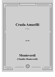 Book 5 (a cinque voci), SV 94–106: Cruda Amarilli by Claudio Monteverdi