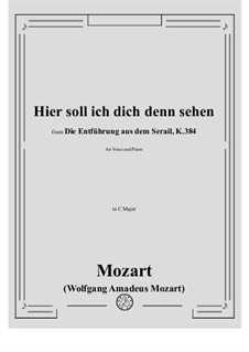 Hier soll ich: C Major by Wolfgang Amadeus Mozart