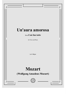 Un Aura Amorosa: A Major by Wolfgang Amadeus Mozart