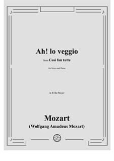 Ah, lo veggio quell'anima bella: For voice and piano by Wolfgang Amadeus Mozart