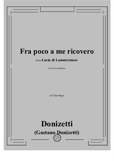 Lucia di Lammermoor: Fra poco a me ricovero by Gaetano Donizetti