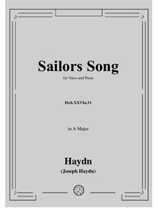 Sailors Song, Hob.XXVIa:31: Sailors Song by Joseph Haydn