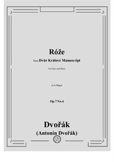 Songs from the Dvůr Králové, B.30 Op.7: No.4 Róže (The Rose) by Antonín Dvořák