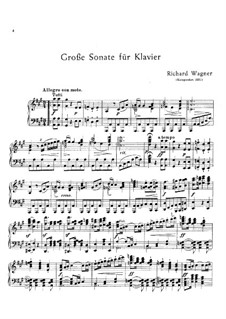 Sonata for Piano in A Major, WWV 26: For a single performer by Richard Wagner