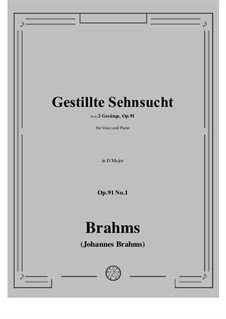 Two Songs for Voice, Viola and Piano, Op.91: No.1 Gestillte Sehnsucht by Johannes Brahms