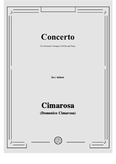 Concerto in c minor: For clarinet (or trumpet) in B flat and piano by Domenico Cimarosa