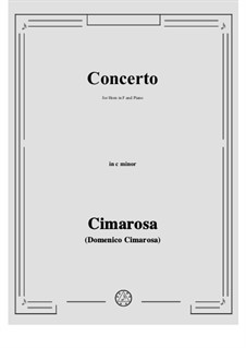 Concerto in c minor: For horn in F and piano by Domenico Cimarosa