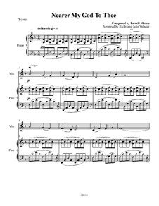 Nearer, My God, To Thee: For violin and piano – score, solo part by Lowell Mason