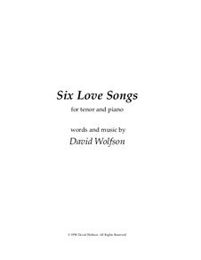 Six Love Songs: Tenor key by David Wolfson