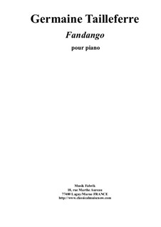 Fandango: For piano solo by Germaine Tailleferre