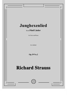 No.2 Junghexenlied: E minor by Richard Strauss