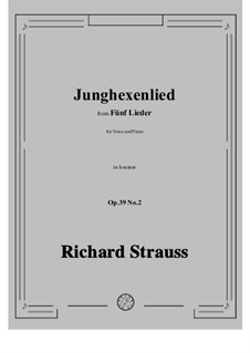 No.2 Junghexenlied: B minor by Richard Strauss