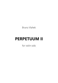 Perpetuum II, Op.57: Perpetuum II by Bruno Vlahek