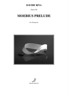 Moebius Prelude, Op.108: Moebius Prelude by Davide Riva