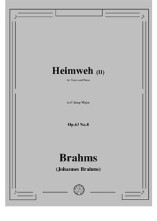 Romances and Songs, Op.63: Nr.8 O wüsst' ich doch den Weg zurück by Johannes Brahms