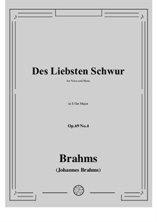 Nine Songs and Ballads, Op.69: No.4 Des Liebsten Schwur (The Lover's Vow) by Johannes Brahms