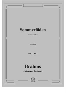 Five Songs, Op.72: No.2 Sommerfäden (Summer Threads) by Johannes Brahms